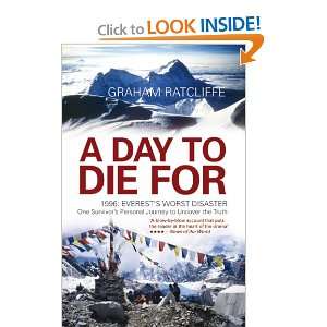  A Day To Die For 1996 Everests Worst Disaster   One 