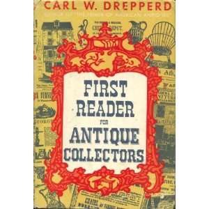  First Reader for Antique Collectors Books