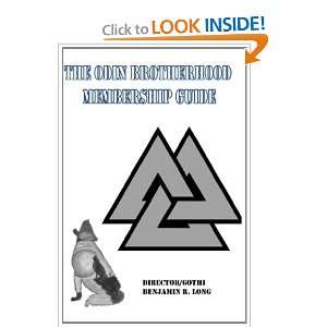  The Odin Brotherhood Membership Guide (9781468116861 