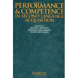  Performance and Competence in Second Language Acquisition 