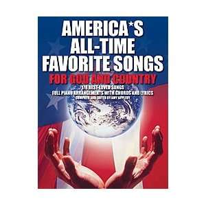  Americas All Time Favorite Songs for God and Country 
