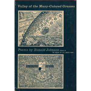  Valley of the many colored grasses: Ronald Johnson: Books