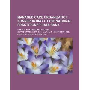  Managed care organization nonreporting to the National 