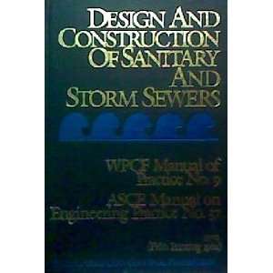  Design and Construction of Sanitary and Storm Sewers (WPCF 