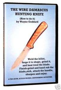 Wire Damascus Hunting Knife DVD/Wayne Goddard/knives  