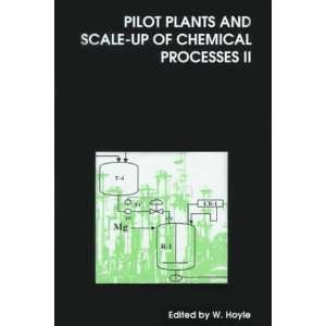  PILOT PLANTS AND SCALE UP OF (Special Publications) (Vol 2 