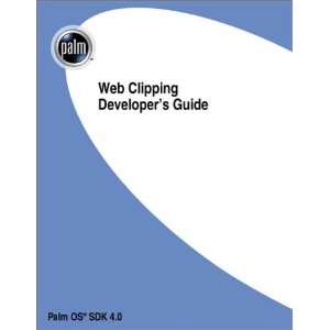  Web Clipping Developers Guide (9781400527397) Inc 