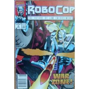    Robocop Vol 1 #6 The Future of Law Enforcement Marvel Books