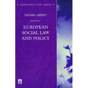  European Social Law and Policy Pb (European Law Series 