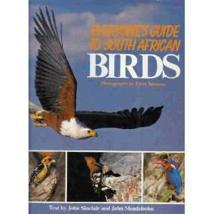   African Birds (9780620052184) JOHN SINCLAIRAND JOHN MENDELSOHN Books