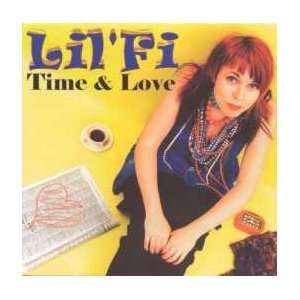  Time & Love: Lil Fi: Music