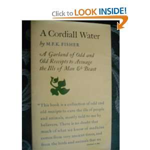  A cordiall water; A garland of odd & old receipts to 