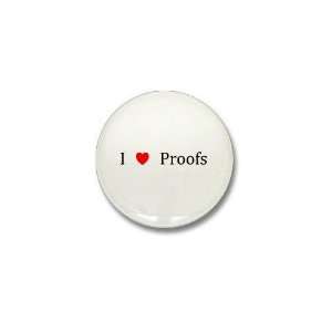  I Heart Proofs Math Mini Button by CafePress: Patio, Lawn 