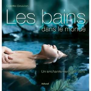  Les bains dans le monde (French Edition) (9782700604368 