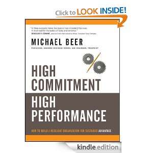  Commitment High Performance: How to Build A Resilient Organization 