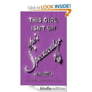 This Girl Isnt Shy, Shes Spectacular Nina Beck  Kindle 