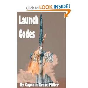  Launch Codes: The launch codes for all American Nuclear 