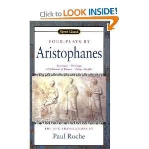  Four Plays by Aristophanes Lysistrata, The Frogs, A 