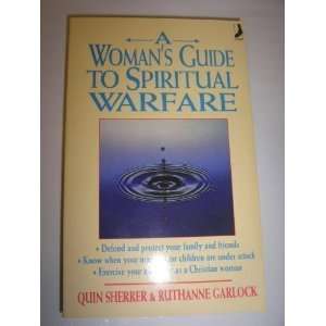  A Womans Guide to Spiritual Warfare (9780863470660) Quin 