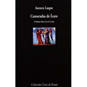  Camaradas De Icaro (Spanish Edition) (9788475225135 
