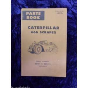   666 Scraper OEM Parts Manual 20G1 175 Caterpillar 666 Books
