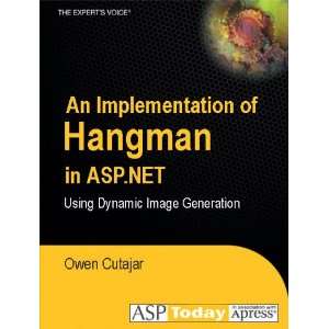  Hangman in ASP.NET Using Dynamic Image Generation Owen Cutajar Books
