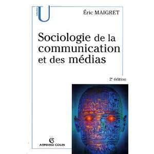  Sociologie de la communication et des mÃ©dias (French 