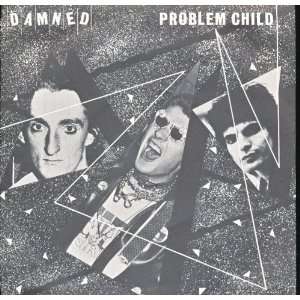  problem child 45 rpm single DAMNED Music