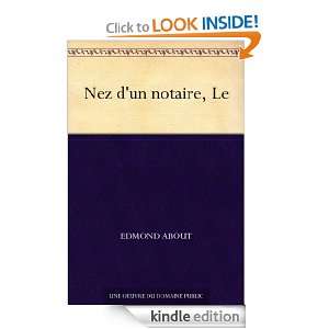 Nez dun notaire, Le (French Edition): Edmond About:  