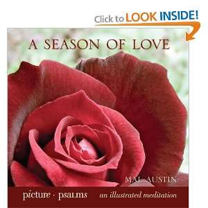  A Season of Love (Picture Psalms: An Illustrated 
