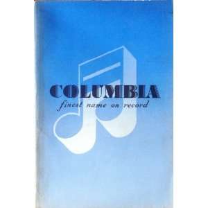  Alphabetical Catalogue of Columbia Records. Including All Records 