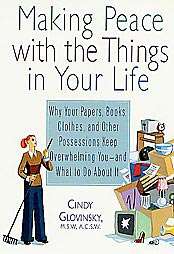 Making Peace With the Things in Your Life (Paperback)  