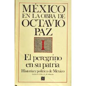  El peregrino en su patria Historia y politica de Mexico 