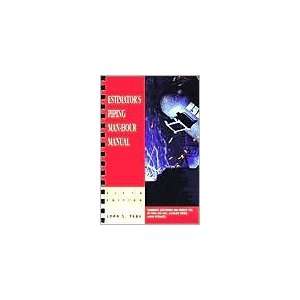  Estimators Piping Man Hour Manual 5th (fifth) edition 