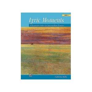 Lyric Moments, Book 2 8 Expressive Solos for Intermediate 
