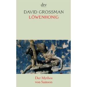   wenhonig Der Mythos von Samson (9783423136143) David Grossman Books