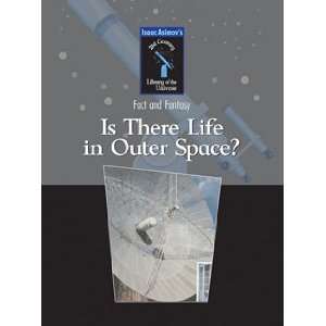  Is There Life In Outer Space (Isaac Asimovs 21st Century 