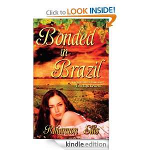 Bonded in Brazil Rhiannon Ellis  Kindle Store