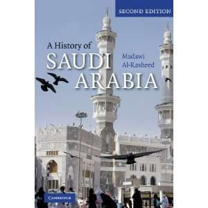    A History of Saudi Arabia [Paperback]: Madawi Al Rasheed: Books