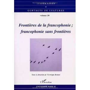  Frontieres de la francophonie, francophonie sans 