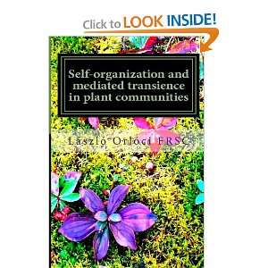  Self organization and mediated transience in plant 
