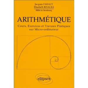  Arithmétique Cours, exercices et travaux pratiques sur 