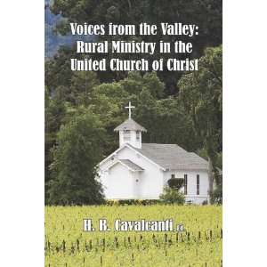 Voices from the Valley Rural Ministry in the United Church of Christ 