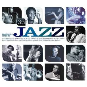  Beginners Guide to Jazz Various Artists Music