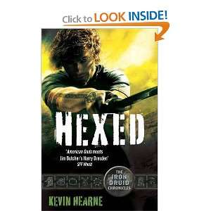  Hexed (Iron Druid Chronicles 2) (9780356501208) Kevin 