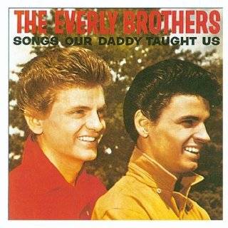 Songs Our Daddy Taught Us by Everly Brothers