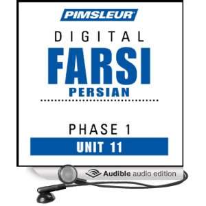 : Farsi Persian Phase 1, Unit 11: Learn to Speak and Understand Farsi 