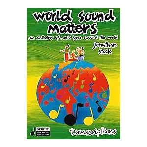 World Sound Matters Book An Anthology of Music from Around the World 