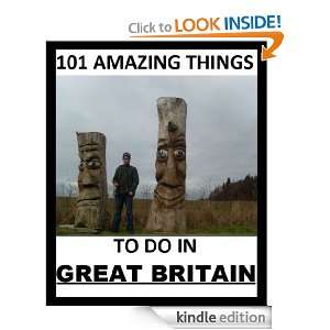 101 Amazing things to do in Great Britain Harry Warraich  
