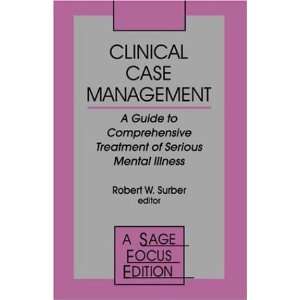   Treatment of Serious Mental Illness (SAGE Focus E [Paperback] Robert